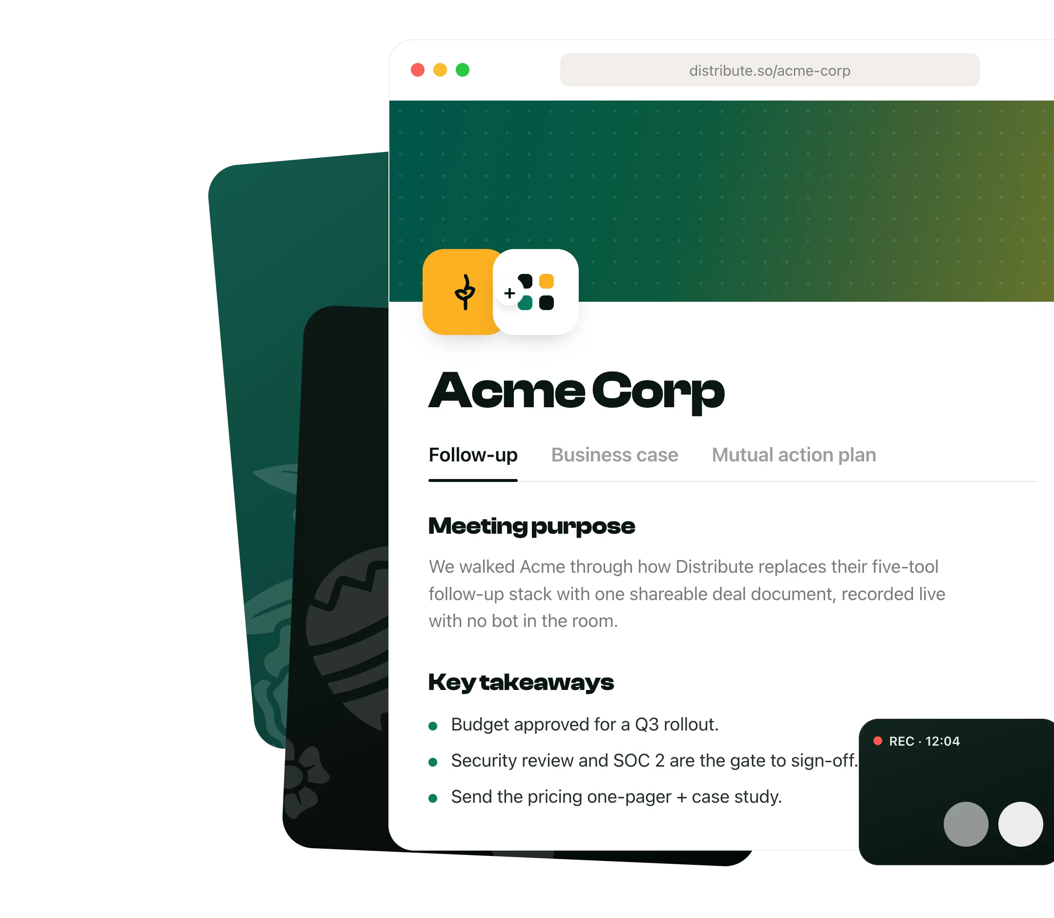 A Distribute deal page for Acme Corp with meeting purpose, key takeaways, and a live no-bot call recording